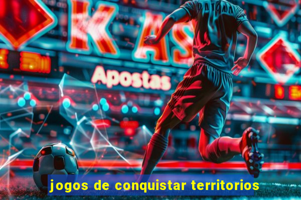 jogos de conquistar territorios